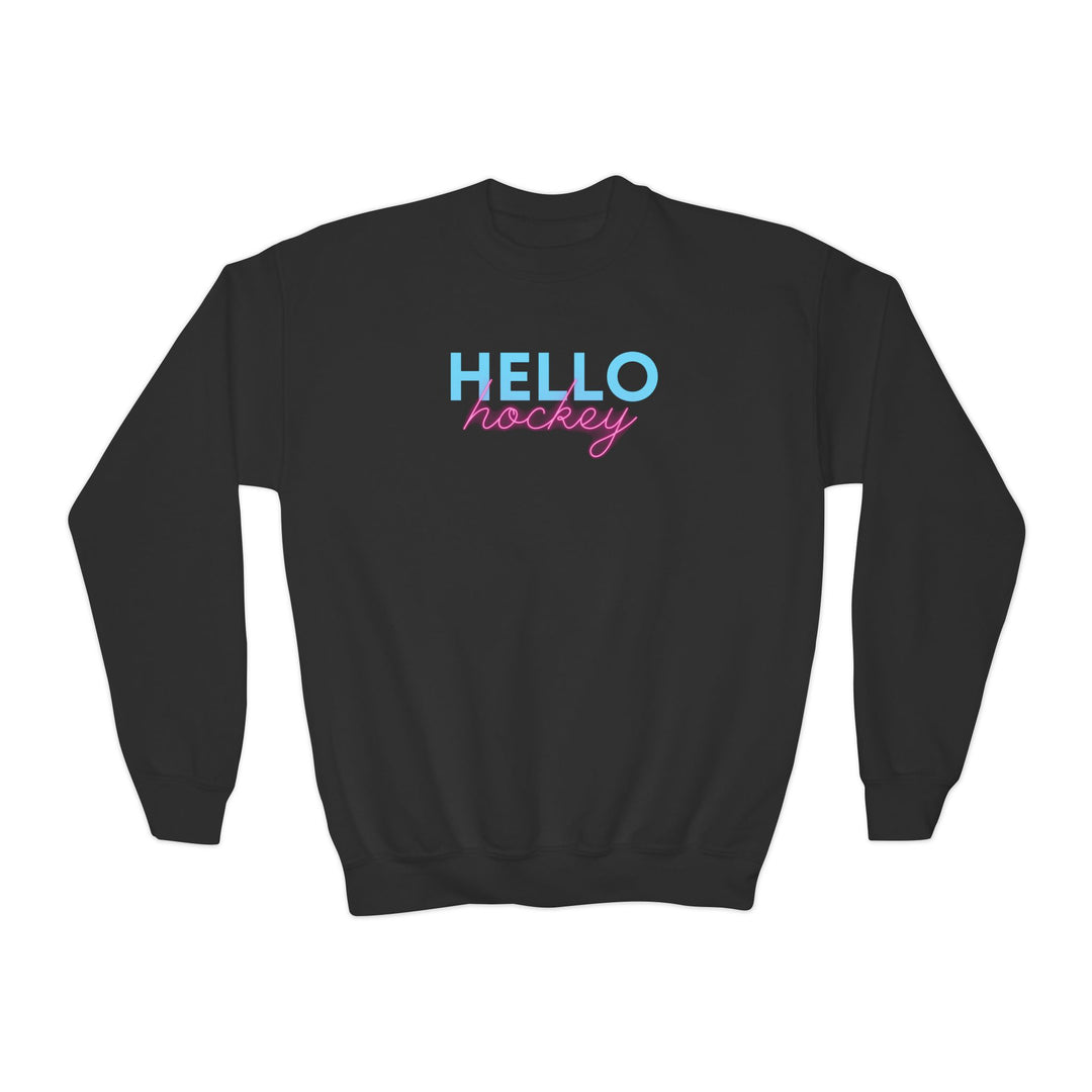 "Hello Hockey" - Youth Sweatshirt