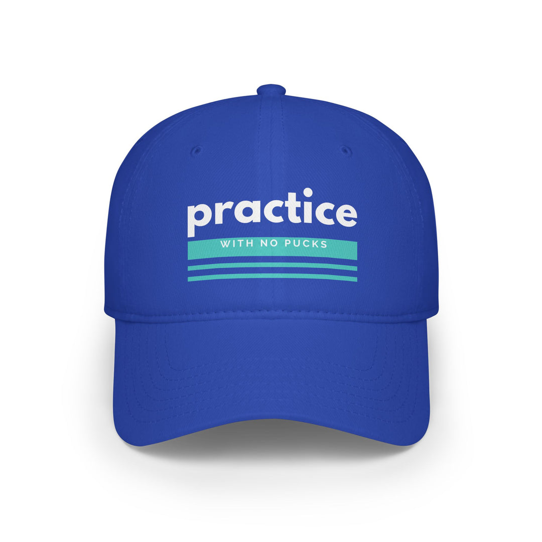 Practice With No Pucks - Low Profile Cap