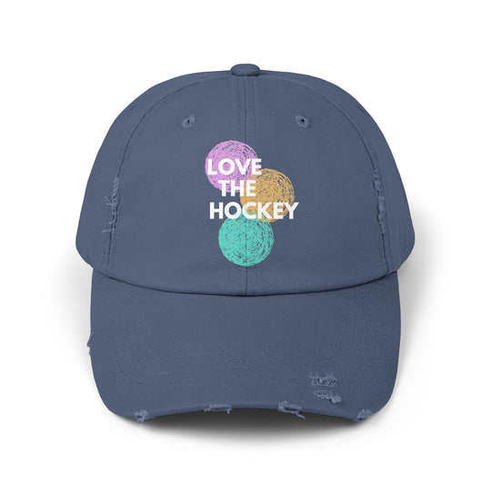 "Love The Hockey" -  Distressed Cap