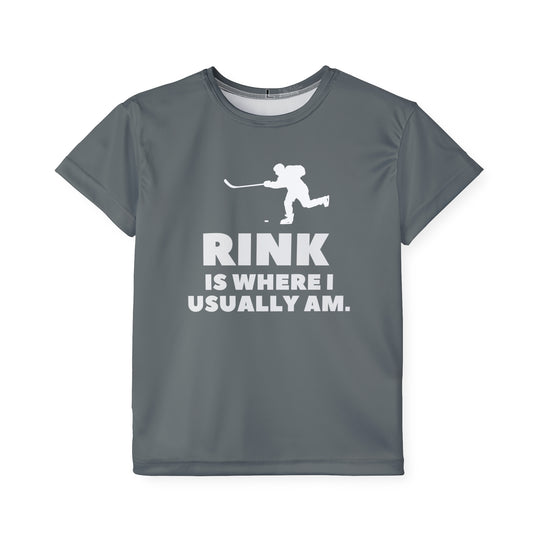 "Rink Is Where I Usually Am" - Kids Sports T-Shirt