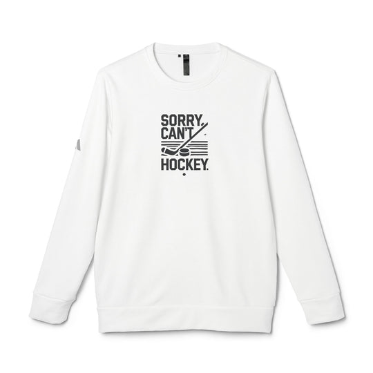 "Stick Minimal Sorry. Can't. Hockey - adidas® Sweatshirt