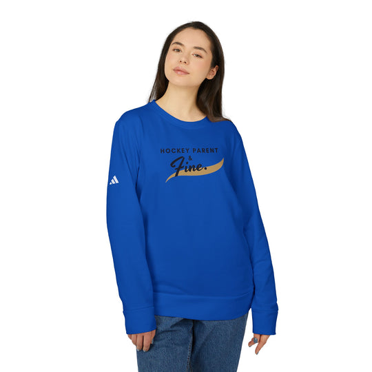 "Hockey Parent And Fine" - adidas® Sweatshirt