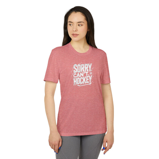 "Icy - Sorry. Can't Hockey." - adidas Sport T-shirt