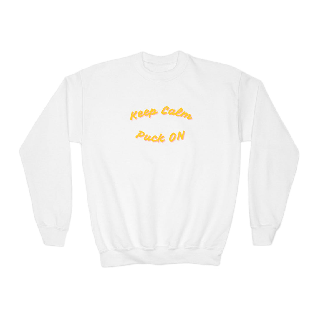 "Keep Calm, Puck On" - Youth Sweatshirt