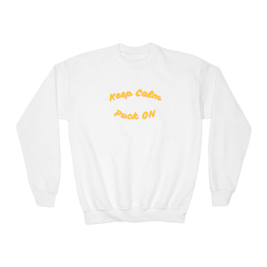 "Keep Calm, Puck On" - Youth Sweatshirt