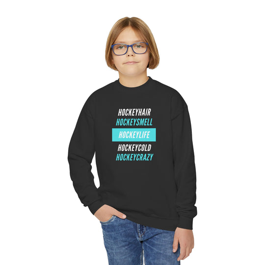 "Hockey Life" - Youth Sweatshirt