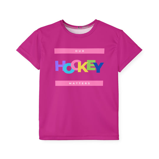 "Our Hockey Matters" - Kids Sports T-Shirt