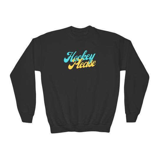 "Hockey Please" - Youth Sweatshirt