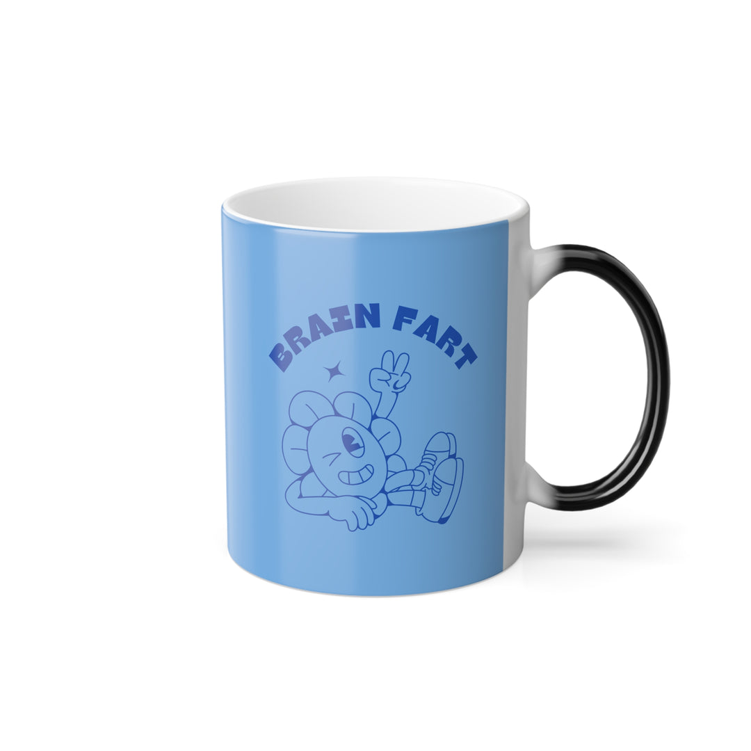 "Brain Fart" - Color Morphing Mug, 11oz (Beta)