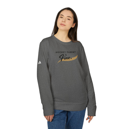 "Hockey Parent And Fine" - adidas® Sweatshirt