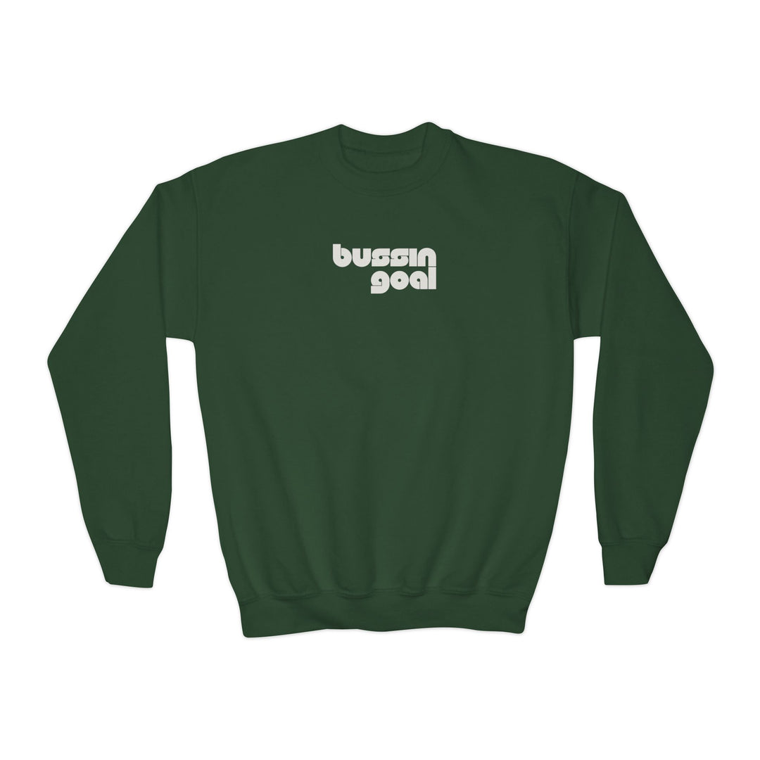 "Bussin Goal" - Youth Sweatshirt