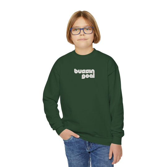 "Bussin Goal" - Youth Sweatshirt