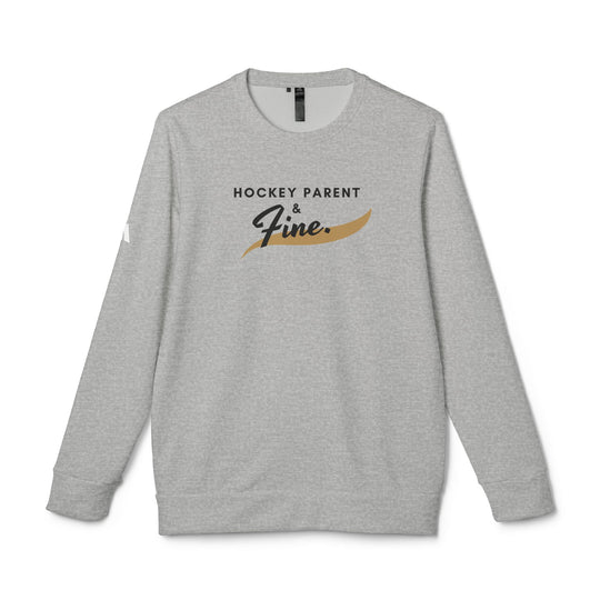 "Hockey Parent And Fine" - adidas® Sweatshirt