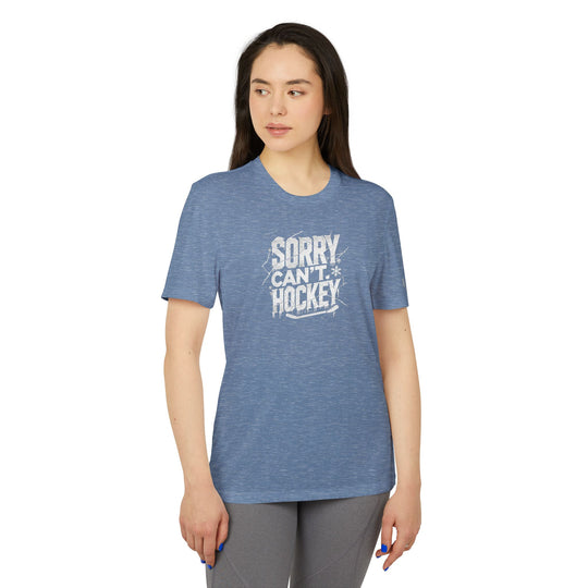 "Icy - Sorry. Can't Hockey." - adidas Sport T-shirt