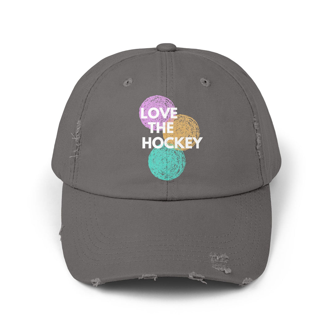 "Love The Hockey" -  Distressed Cap