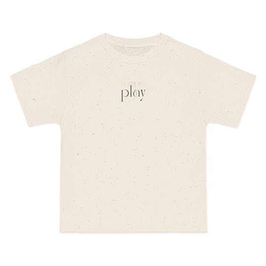 "Born To Play" -  Beefy-T® T-Shirt