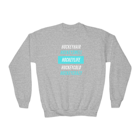 "Hockey Life" - Youth Sweatshirt